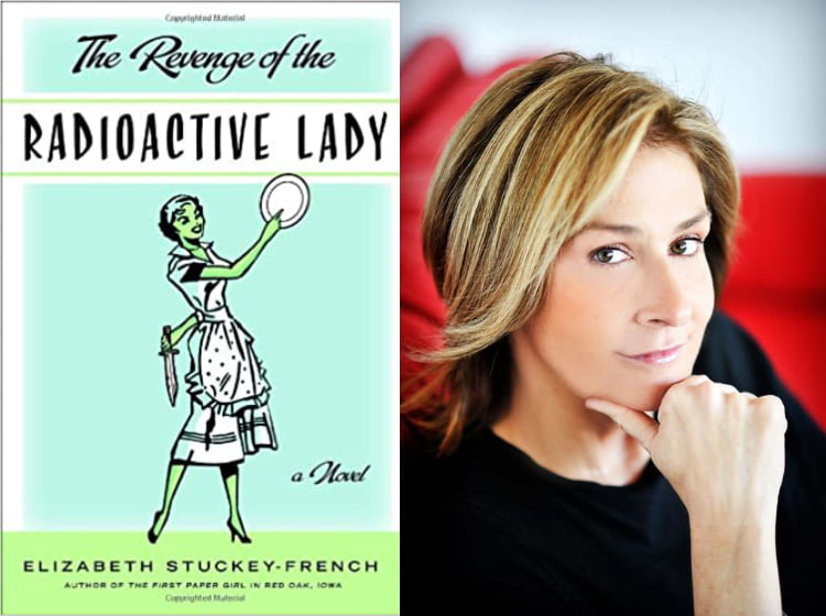 Cover of book Radioactive Lady and picture of author, Elizabeth Stuckey-French