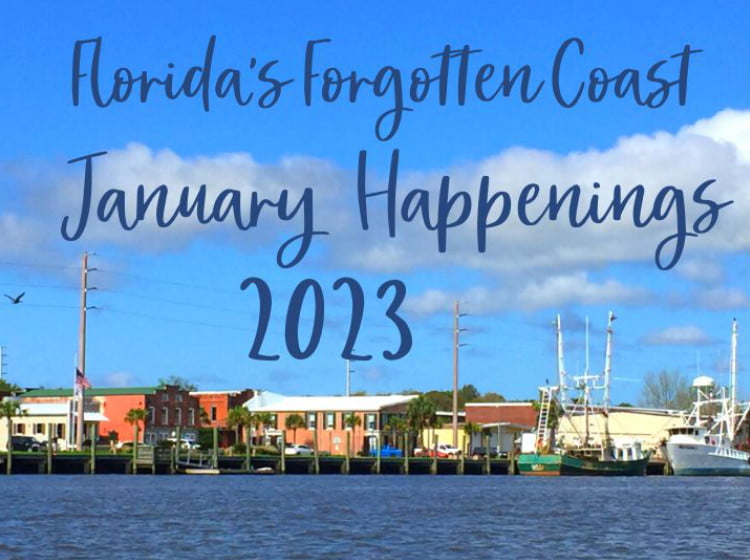 January Happenings on Florida's Forgotten Coast