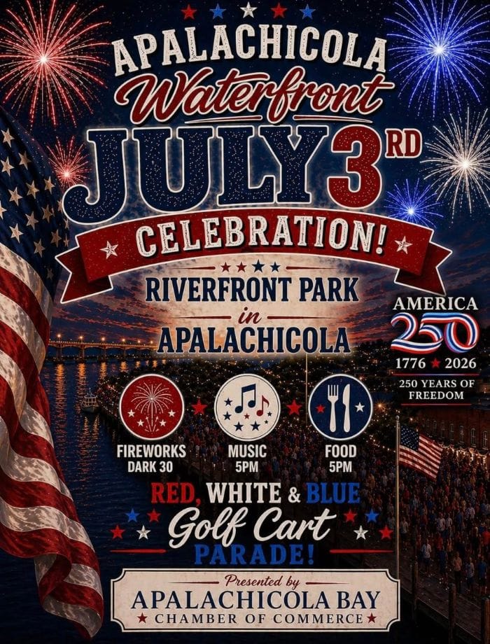 Apalachicola Waterfront July 3rd Celebration Flyer